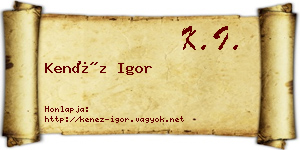 Kenéz Igor névjegykártya